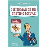 Memorias de un cretino locuaz