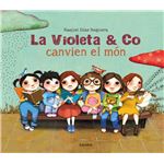 La violeta & co. canvien el món