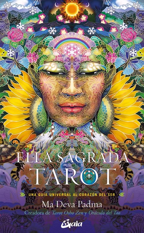 Gaia Ediciones Ella Sagrada. Tarot - Ma Deva Padma (Autor), Equipo Grupo Gaia (Traducción)