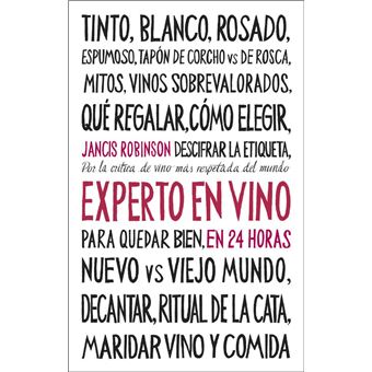 Experto en vino en 24 horas. Edición especial - 1