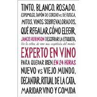 Experto en vino en 24 horas. Edición especial