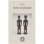 Sobre la felicidad