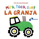 Mira, toca, sent. La granja