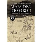 Mapa Del Tesoro I (Fragmentos Para Mi Hijo)