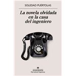 La novela olvidada en la casa del ingeniero