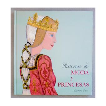 Historias de modas y princesas - 1