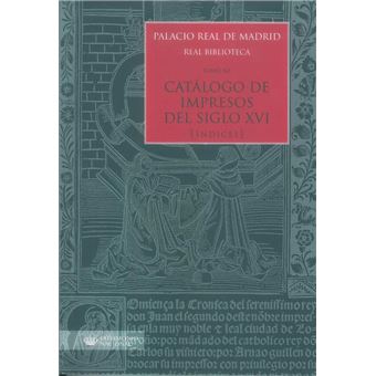 Palacio Real de Madrid. Real Biblioteca Tomo XII. Catálogo d - 1