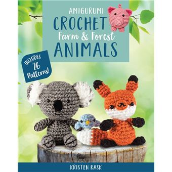 Amigurumi Crochet: Farm and Forest Animals - 1