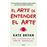 El arte de entender el arte