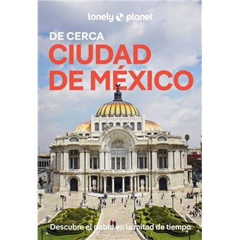 Ciudad de México De cerca 2