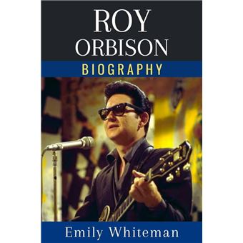 Roy Orbison Biography - 1