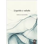 Líquida y salada