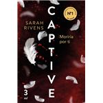 Captive: Moriría por ti