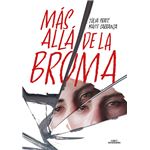 Más allá de la broma