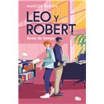 Leo y Robert. Antes de tiempo (Leo y Robert 1)