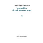 Beso Politico De Cada Amor Que Tengo