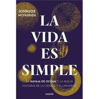 La vida es simple