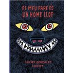 El meu pare ès un home llop