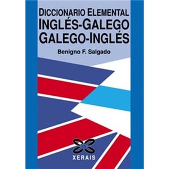 Diccionario elemental Inglés-Galego / Galego-Inglés
