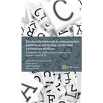 Diccionario básico de la comunicación: publicidad, marketing