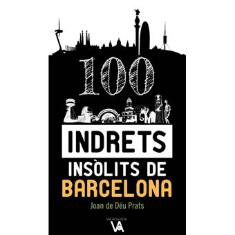 100 indrets insòlits de Barcelona