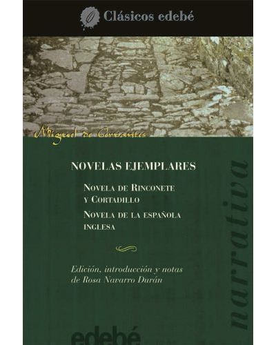 Novelas ejemplares -  Miguel de Cervantes (Autor)