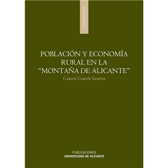 Población y economía rural en la Montaña de Alicante - 1