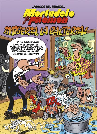 Magos del Humor nº 172. ¡Miseria, la Bacteria!