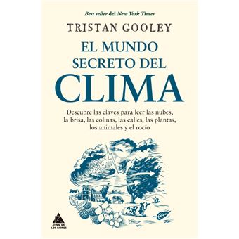 El mundo secreto del clima - 1