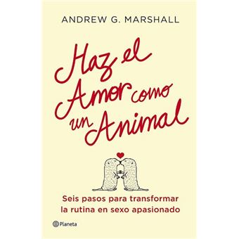 Haz el amor como un animal