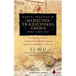 Manual Práctico De Medicina Tradicional China Para Cada Día