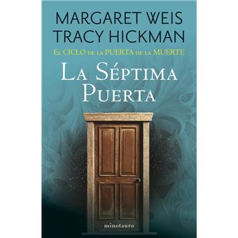 El Ciclo de la Puerta de la Muerte nº 07/07 La Séptima Puert