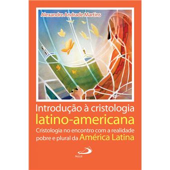Introdução à Cristologia latino-americana - 1