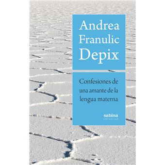 Confesiones de una amante de la lengua materna