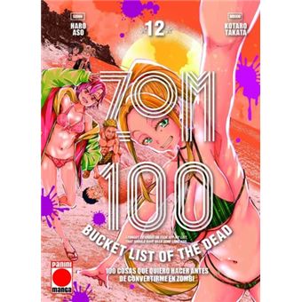 Zom 100 12 100 Cosas Que Quiero Hacer Antes De Convertirme E