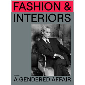 Fashion &Amp; Interiors-A Gendered Affair