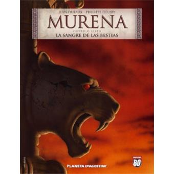 Murena 6. La sangre de las bestias