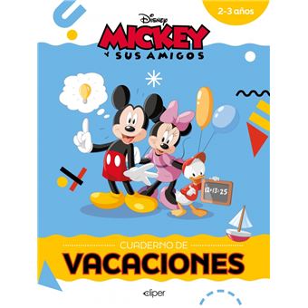 Mickey y sus amigos. Cuaderno de vacaciones (2-3 años) (Disn