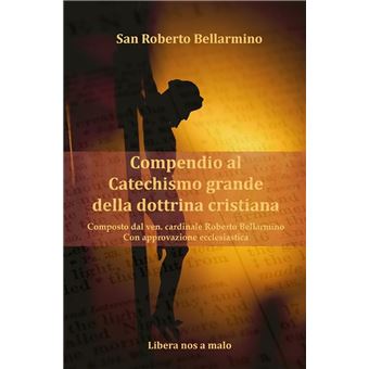 Catechismo di San Bellarmino - 1