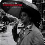 Undercover: Live at the Village Vanguard - CD