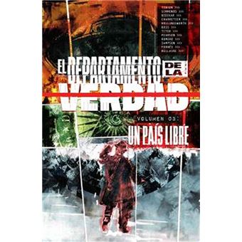 El Departamento De La Verdad 3. Un Pais Libre