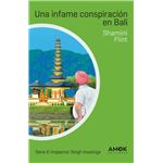 Una infame conspiración en bali