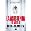 La asistenta te vigila (La asistenta 3)