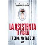 La asistenta te vigila (La asistenta 3)