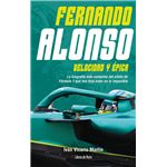 Fernando Alonso-Velocidad Y Epica