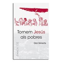 Tornem Jesús als pobres