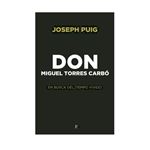 Don miguel torres carbó