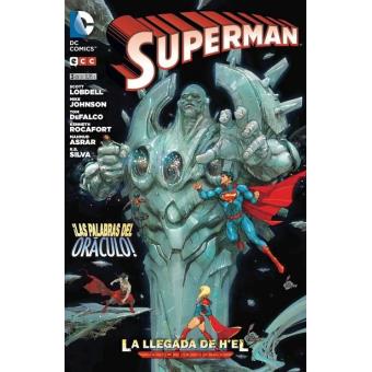 Superman. La llegada de H'el 3. Nuevo Universo DC