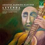 Agustin Barrios Mangoré: Leyenda, Guitar Works Of The Southern Lands - CD