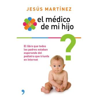 El médico de mi hijo